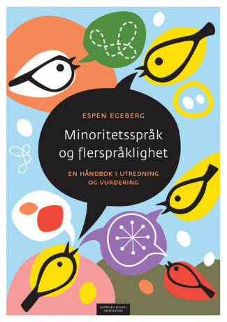 Minoritetsspråk og flerspråklighet av Espen Egeberg (Heftet)