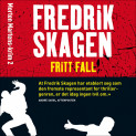 Fritt fall av Fredrik Skagen (Nedlastbar lydbok)