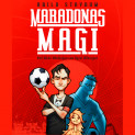 Maradonas magi av Arild Stavrum (Nedlastbar lydbok)