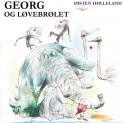 Georg og løvebrølet av Øistein Hølleland (Nedlastbar lydbok)