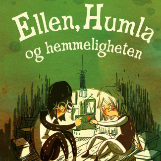 Ellen, Humla og hemmeligheten av Maria Frensborg (Nedlastbar lydbok)