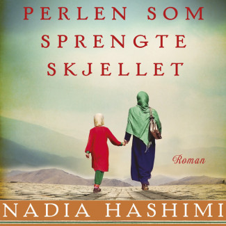 Perlen som sprengte skjellet av Nadia Hashimi (Nedlastbar lydbok)