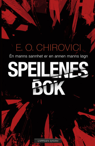 Speilenes bok av E. O. Chirovici (Innbundet)