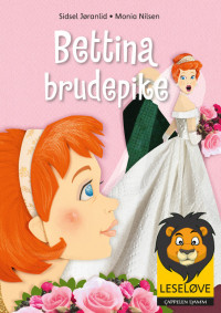 Leseløve - Bettina brudepike