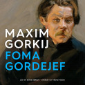 Foma Gordejef av Maxim Gorkij (Nedlastbar lydbok)