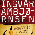Heksenes kors av Ingvar Ambjørnsen (Nedlastbar lydbok)