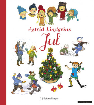 Astrid Lindgrens jul av Astrid Lindgren (Innbundet)