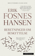 Beretninger om beskyttelse av Erik Fosnes Hansen (Heftet)