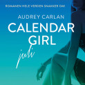 Calendar Girl - Juli av Audrey Carlan (Nedlastbar lydbok)