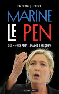 Marine Le Pen og høyrepopulismen i Europa