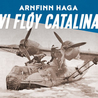 Vi fløy Catalina av Arnfinn Haga (Nedlastbar lydbok)