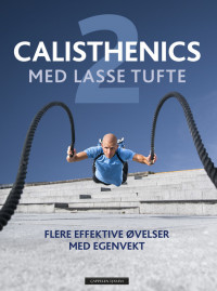 Calisthenics med Lasse Tufte 2