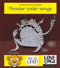 Løveunge - Monster under senga