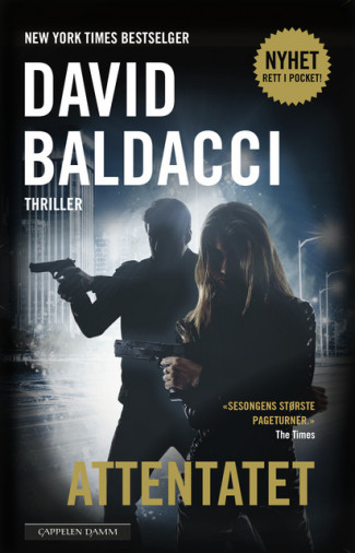 Attentatet av David Baldacci (Ebok)