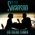 Den tikkende kvinnen av Peter Swanson (Nedlastbar lydbok)