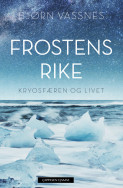 Frostens rike av Bjørn Roar Vassnes (Ebok)