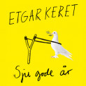 Sju gode år av Etgar Keret (Nedlastbar lydbok)