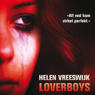 Loverboys av Helen Vreeswijk (Nedlastbar lydbok)
