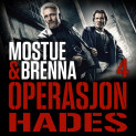 Operasjon Hades av Johnny Brenna og Sigbjørn Mostue (Nedlastbar lydbok)