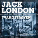 Tvangstrøyen av Jack London (Nedlastbar lydbok)
