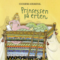 Prinsessen på erten av Catarina Kruusval (Kartonert)