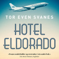 Hotel Eldorado av Tor Even Marthinsen (Nedlastbar lydbok)