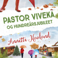 Pastor Viveka og hundreårsjubileet