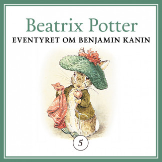 Eventyret om Benjamin Kanin av Beatrix Potter (Nedlastbar lydbok)