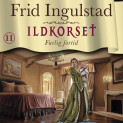 Farlig fortid av Frid Ingulstad (Nedlastbar lydbok)