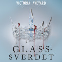 Glassverdet av Victoria Aveyard (Nedlastbar lydbok)