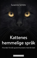 Kattenes hemmelige språk av Susanne Schötz (Innbundet)