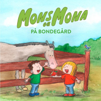 Mons og Mona på bondegården