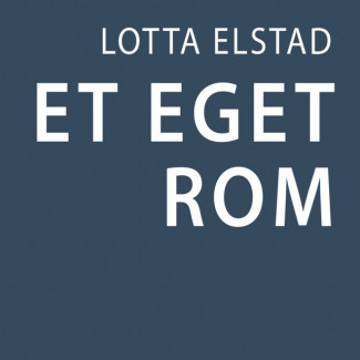 Et eget rom av Lotta Elstad (Nedlastbar lydbok)