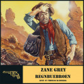 Regnbuebroen av Zane Grey (Nedlastbar lydbok)