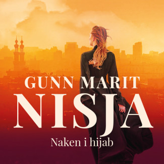 Naken i hijab av Gunn Marit Nisja (Nedlastbar lydbok)