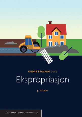 Ekspropriasjon av Endre Stavang (Innbundet)