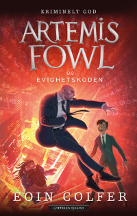 Livro Artemis Fowl: A Vingança de Opala - Volume 4 - Eoin Colfer na  Nerdstore