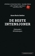De beste intensjoner av Anne Karin Sæther (Heftet)