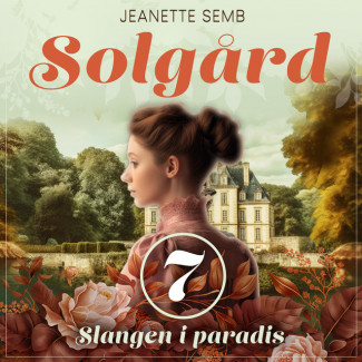 Slangen i paradis av Jeanette Semb (Nedlastbar lydbok)