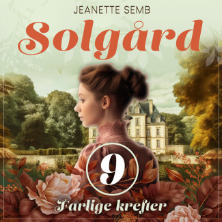 Farlige krefter av Jeanette Semb (Nedlastbar lydbok)