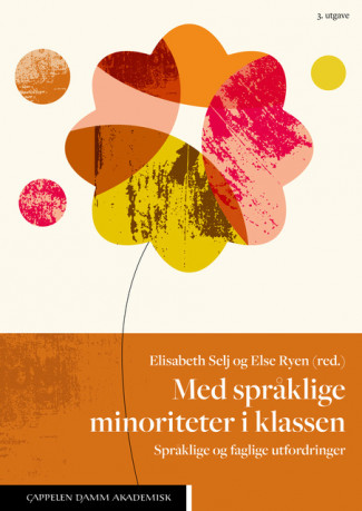 Med språklige minoriteter i klassen av Elisabeth Selj og Else Ryen (Heftet)