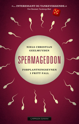 Spermageddon av Niels Christian Geelmuyden (Innbundet)