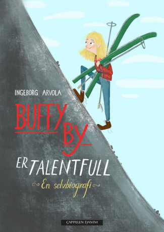Buffy By er talentfull av Ingeborg Arvola (Ebok)