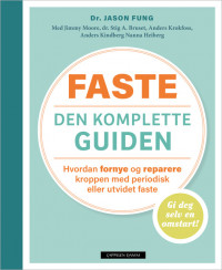 Faste – den komplette guiden