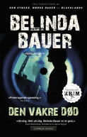 Den vakre død av Belinda Bauer (Heftet)