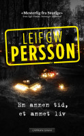 En annen tid, et annet liv av Leif GW Persson (Heftet)