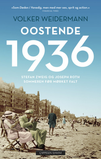 Oostende 1936 av Volker Weidermann (Innbundet)