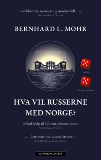 Hva vil russerne med Norge? av Bernhard L. Mohr (Ebok)
