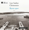 Byens spor - Maj av Lars Saabye Christensen (Lydbok MP3-CD)