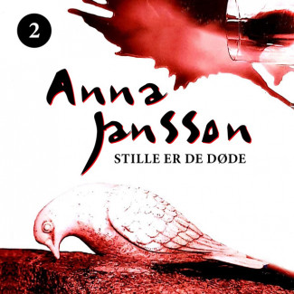 Stille er de døde av Anna Jansson (Nedlastbar lydbok)